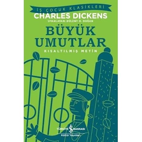 Büyük Umutlar – Kısaltılmış Metin