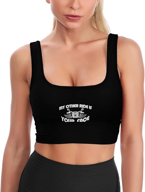 My Other Ride is Your Face Sports Bra for Women Padded Bra Yoga Crop Tank Tops Fitness Workout Running Top