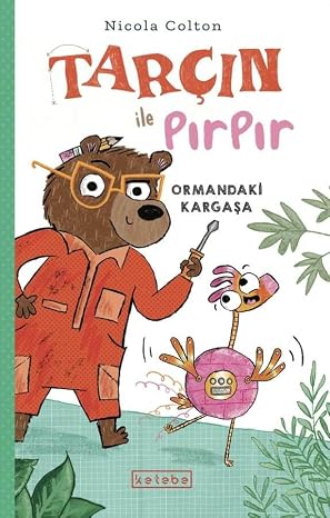 Tarçın ile Pırpır – Ormandaki Kargaşa