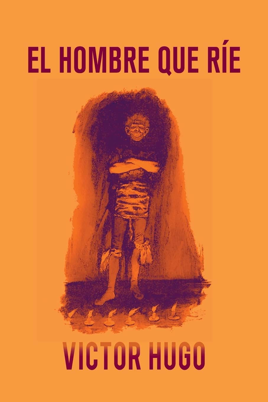 El hombre que ríe Spanish Edition Paperback – October 28, 2017