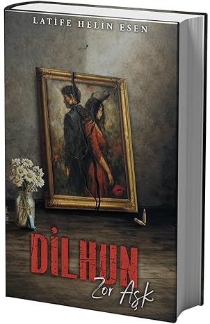 Dilhun 1 â Zor AÅk (Ciltli)