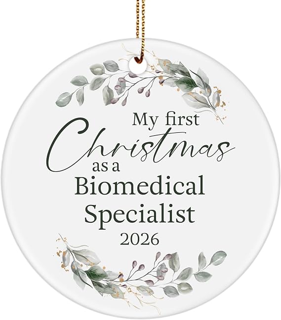 My First Christmas as a Biomedical Specialist 2026 Round Ceramic Ornament - Gifts for Christmas Party Decor for Biomedical Engineer Staff Employee - Graduation, New Job, Promotion