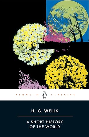 A Short History of the World (Penguin Classics)