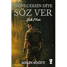 DÖNECEKSİN DİYE SÖZ VER- ŞAH MAT Kağıt Kapak – 15 Nisan 2026